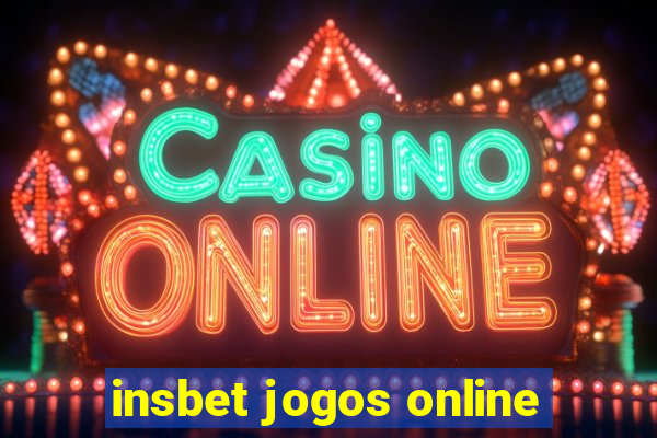 insbet jogos online